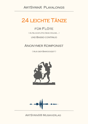 24  leichte Tänze für Flöte und Basso continuo mit CD