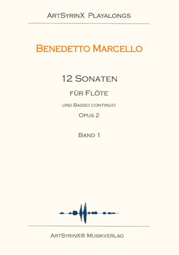Benedetto Marcello 12 Sonaten für Flöte und B.c. Band 1
