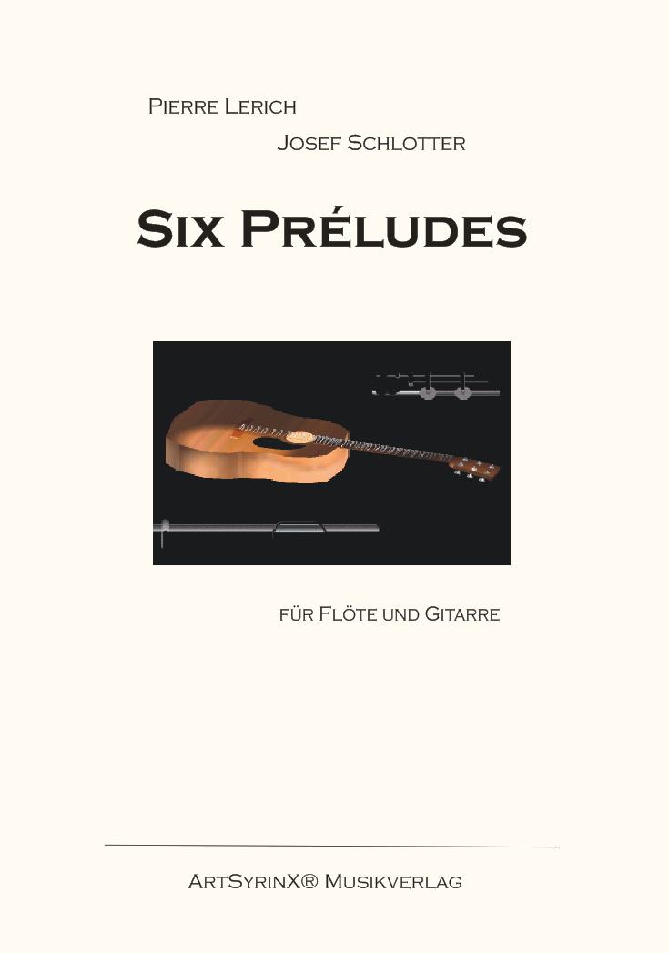 Six Préludes für Flöte und Gitarre