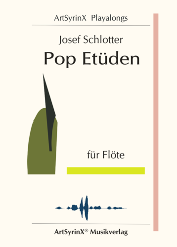 Josef Schlotter Pop Etüden für Flöte