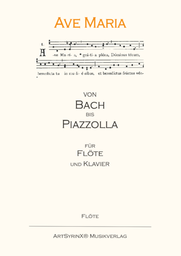 Ave Maria von"Bach bis Piazzolla" für Flöte und Klavier