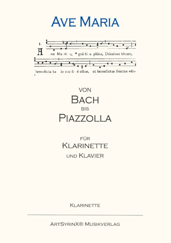 Ave Maria von"Bach bis Piazzolla" für Klarinette und Klavier