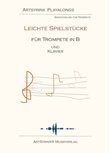 Leichte Spielstücke für Trompete in B und Klavier mit CD
