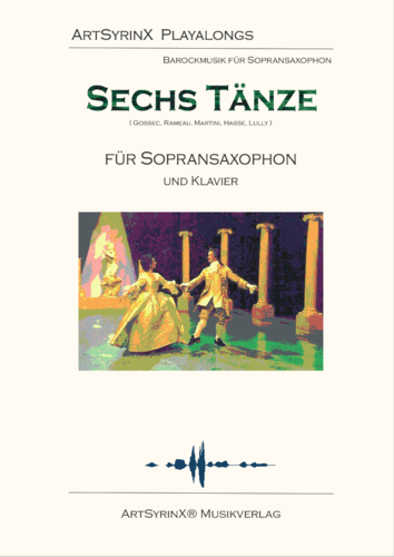 6 Tänze für Sopransaxophon und Klavier