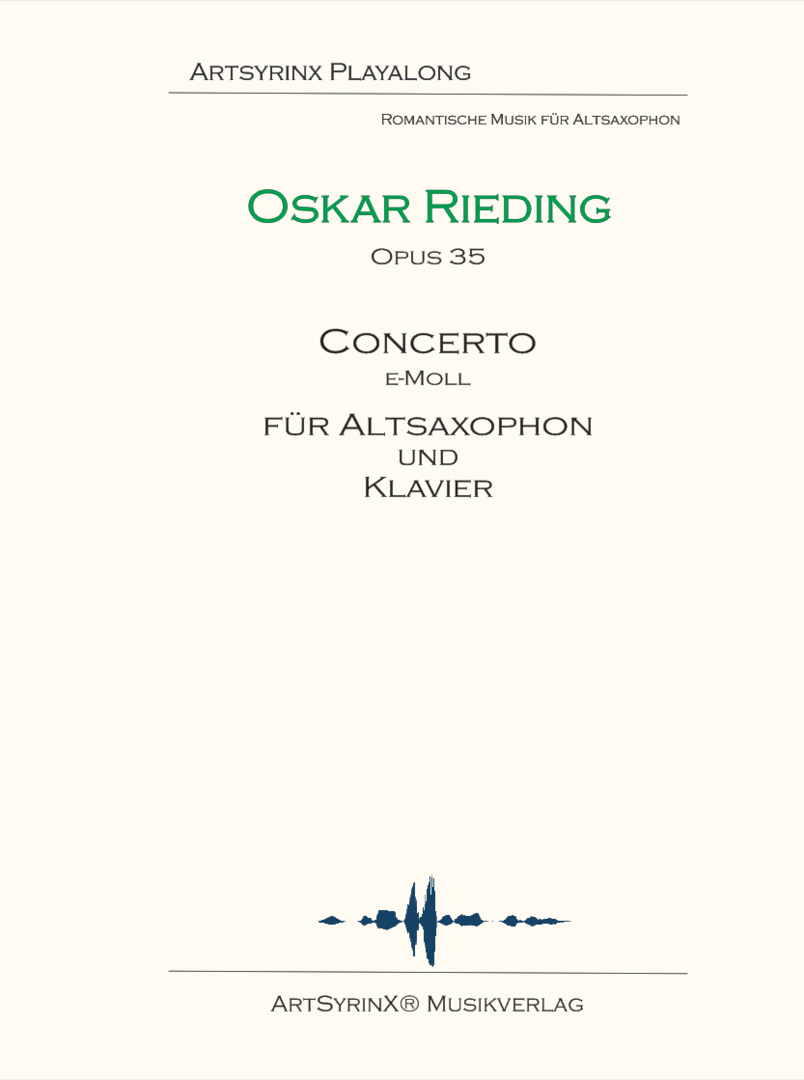 Oskar Rieding Concerto in e-Moll für Altsaxophon und Klavier mit CD