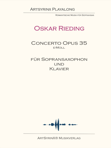 Oskar Rieding Concerto in e-Moll für Sopransaxophon und Klavier mit CD