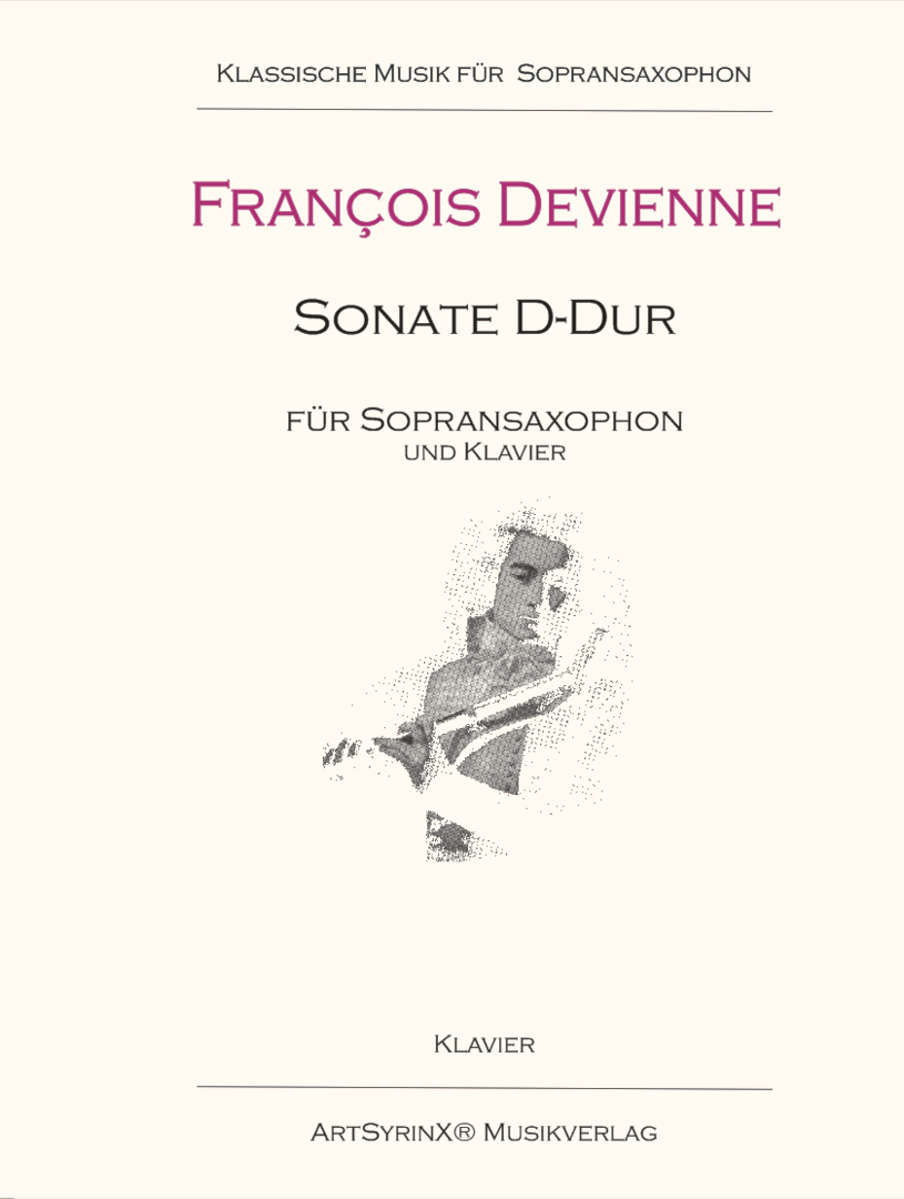 François Devienne Sonate in D-Dur für Sopransaxophon und Klavier
