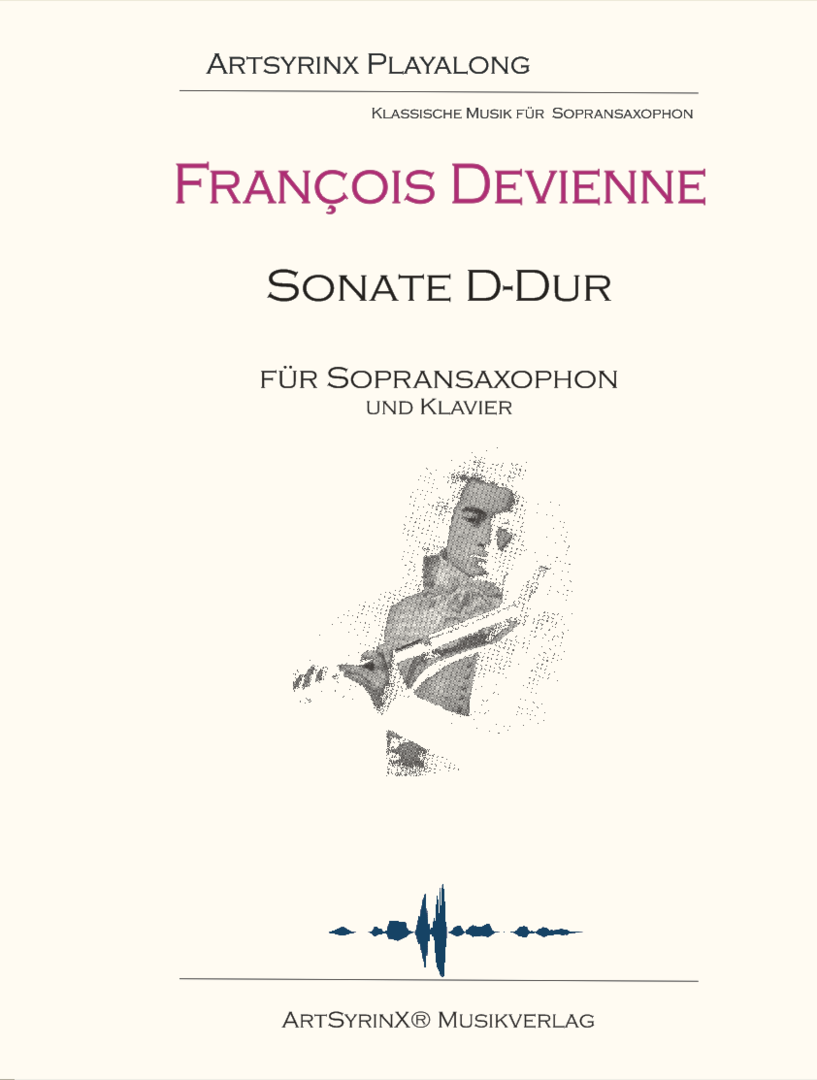 François Devienne Sonate in D-Dur für Sopransaxophon und Klavier mit CD