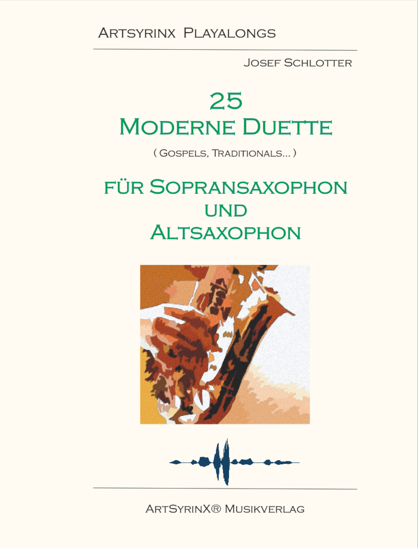 25 moderne Duette für Sopran- und Altsaxophon mit CD