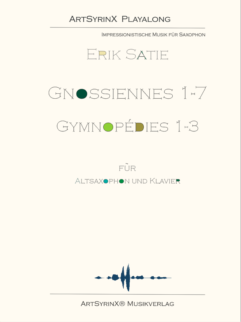 Erik Satie Gnossiennes, Gymnopédies für Altsaxophon mit CD