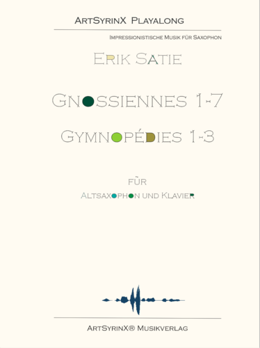 Erik Satie Gnossiennes, Gymnopédies für Altsaxophon und Klavier