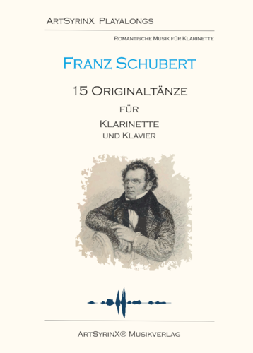 Franz Schubert 15 Originaltänze für Klarinette und Klavier mit CD
