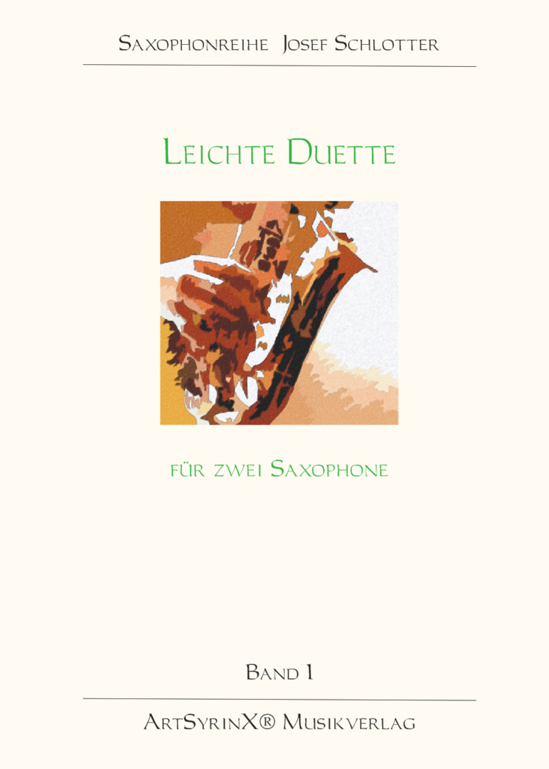 Leichte Duette Band 1 für 2 Saxophone